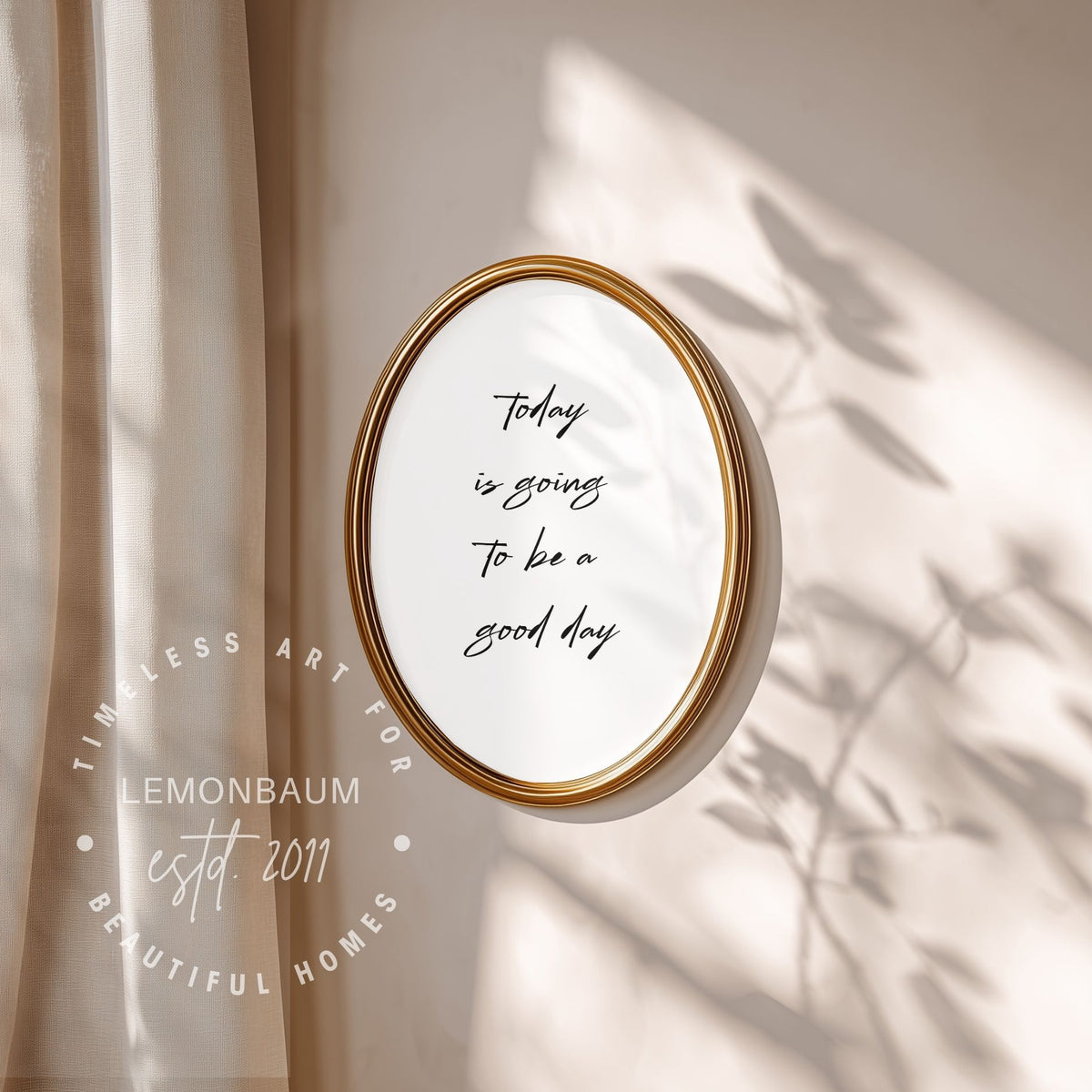 Today Is Going To Be A Good Day | Kitchen Quote Poster